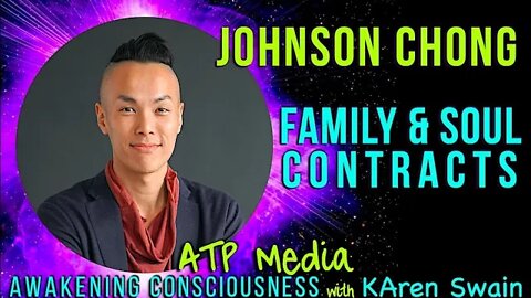 Toxic Relations. Moving From Survival to Freedom. Family and Soul Contracts. Johnson Chong