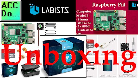 Raspberry Pi4 Unboxing Starter Kit