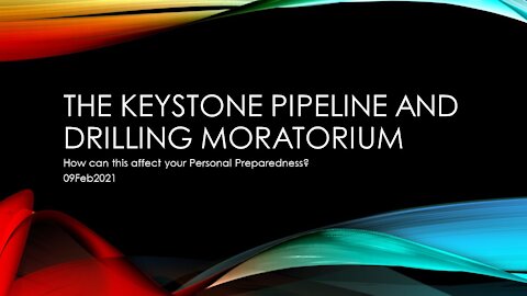 Discussion: The Keystone Pipeline /Drilling Moratorium - How can it affect us?