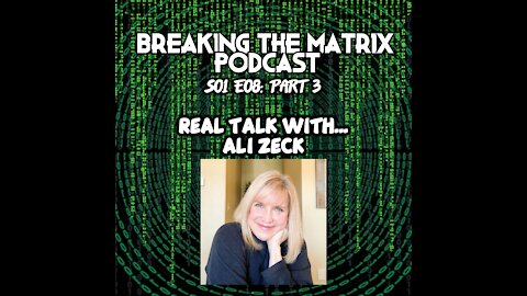 BTM PODCAST S01E08: REAL TALK WITH... ALI ZECK (PART 3)
