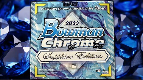 Afternoon Delight Featuring 2023 Bowman Chrome Sapphire Baseball Cards