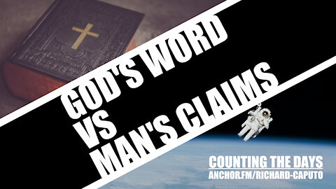 GOD's Word vs Man's Claims