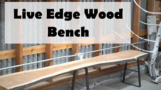 How to Build a Live Edge Bench