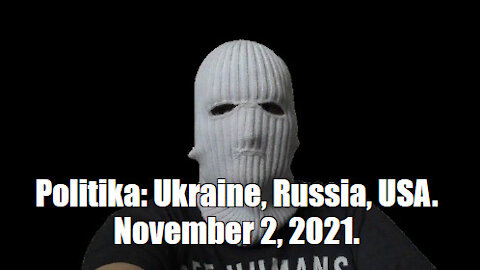 Politika: Ukraine, Russia, USA, OSCE. November 2, 2021.