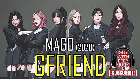 GFRIEND | MAGO (2020)