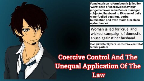 Coercive Control And The Unequal Application Of The Law