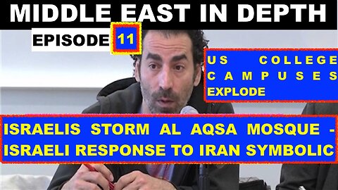 MIDDLE EAST IN DEPTH WITH LAITH MAROUF - ISRAELIS STORM AL AQSA - ISRAEL IRAN RESPONSE SYMBOLIC