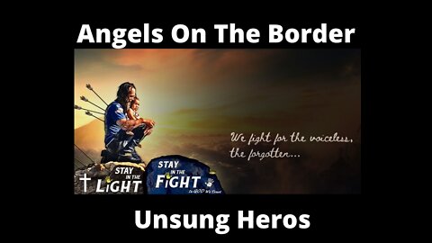 Angels On The Border It's All About The Kids