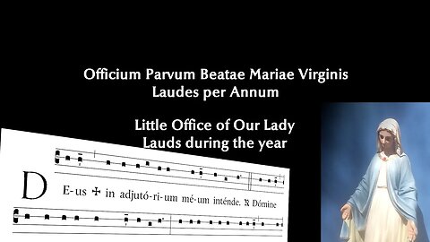 Little Office of Our Lady: Lauds per annum