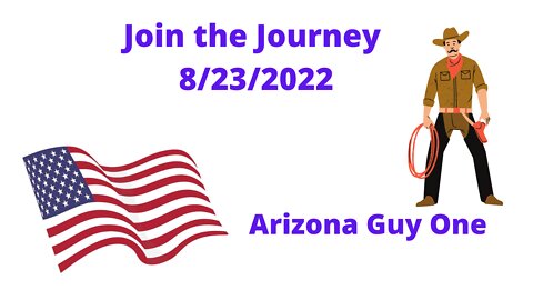 Join the Journey today 08/23/2022 Biden's America