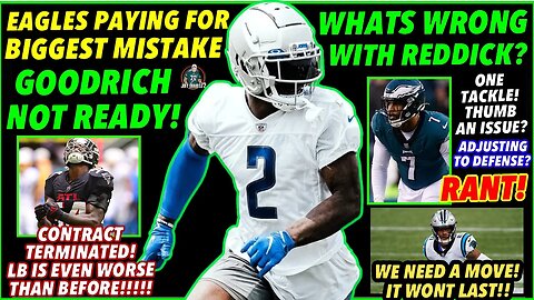 CONTRACT TERMINATED! THE BIGGEST MISTAKE EAGLES ARE PAYING FOR! WHATS WRONG WITH REDDICK!? UPDATE!