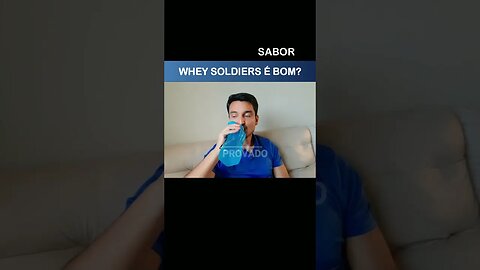 WHEY SOLDIERS É BOM?⭕ Sabor Whey Protein Soldiers 🔷Gosto Whey Soldiers #wheyprotein