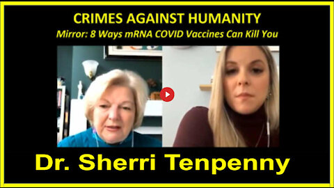 8 Ways The mRNA VAXX Can Kill You (Dr. Tenpenny)