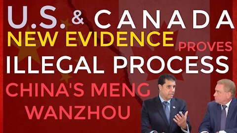 Why US/Canada Targeting a Chinese Executive, Meng?