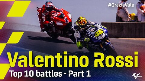 GrazieVale || Valentino Rossi's Top 10 battles