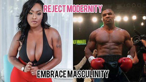 Reject Modernity, Embrace REAL Masculinity | REJECT WEAKNESS EMBRACE STRENGTH | divine masculine