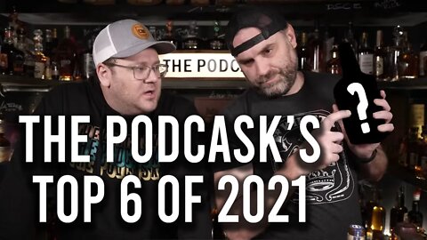 Top 6 Whiskeys of 2021