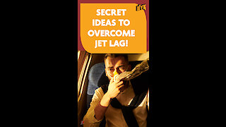 How To Overcome Jet lag after a long flight? *