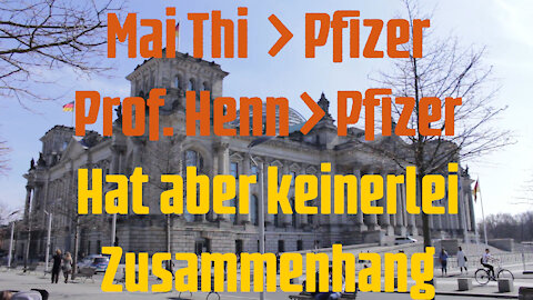 Mai Thi > Pfizer Prof. Henn > Pfizer - Hat aber keinerlei Zusammenhang!