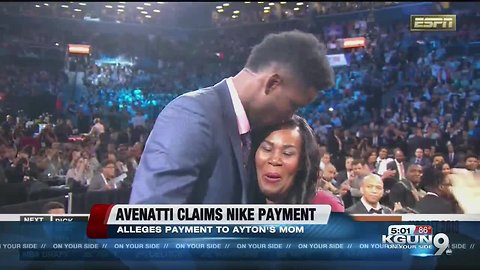 Avenatti alleges Nike paid former Wildcat's star DeAndre Ayton's mother