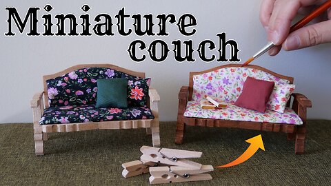 【Easy DIY】How to make a miniature couch with wooden pegs/【簡単DIY】ミニチュアソファ/木製洗濯ばさみ