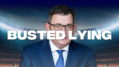 Dan Andrews BUSTED for lying on another failed election promise…
