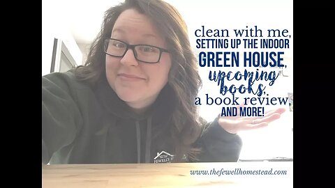 VLOG | Cleaning, Upcoming Books, a Book Review, Gardening, and More!