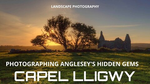 Photographing Anglesey's Hidden Gems Capel Lligwy
