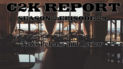 C2K Report S2 E0029 News Release and review