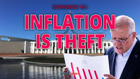 Inflation is Theft | A Voter's Guide to the Economy