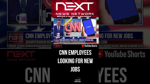 CNN Employees FRANTICALLY Looking for New Jobs #shorts