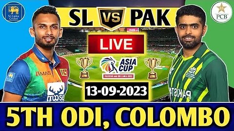 Pakistan vs Sri lanka Live Match Today - PAK vs SL Semi Final Asia Cup live Score