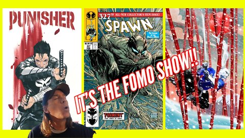 It's that FOMO Show!! Hottest FOMO Comics at the Lowest FOMO Prices!! New FOMO Comics for 2/9/22