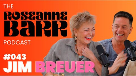 Jim Breuer!!!!! | The Roseanne Barr Podcast #43