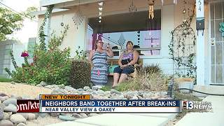 Neighbors stand up against burglars terrorizing community