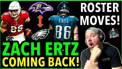 ZACH ERTZ COMING BACK! DEMANDED RELEASE! IT MAKES SENSE! LEONARD ALL ABOUT THE MONEY! ROSTER MOVES!