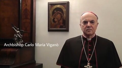 A Message of Hope from Archbishop Vigano