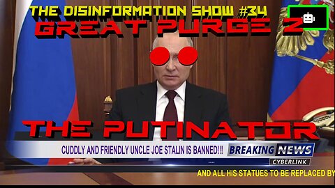 Cuddly And Friendly Uncle Joe Stalin Is Banned… Disinfo Show # 34 Newsat11.co
