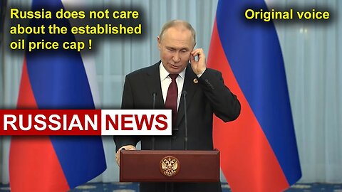 Russia does not care about the established oil price cap! Putin Ukraine United States. RU