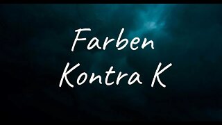 Kontra K - Farben (Lyrics)