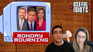 Useful Idiots Monday Mourning with Aaron Maté and Katie Halper