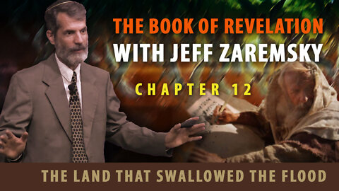Revelation 12. The Land That Swallowed the Flood