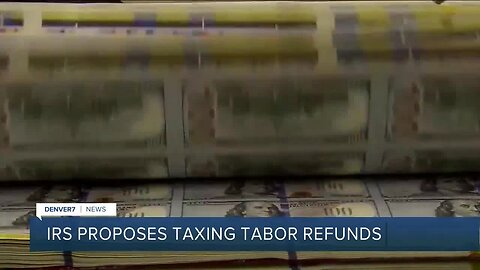 New IRS guidance would tax TABOR refunds