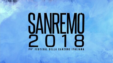 68.m°FESTIVAL DI SANREMO 2018 - 6-11 Febbraio 2018