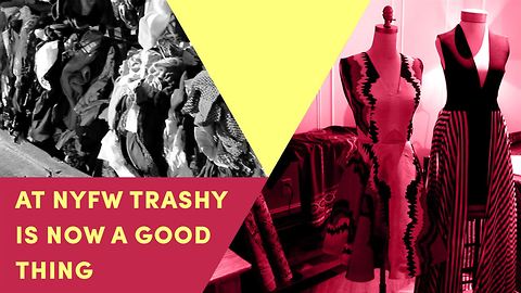 NYFW is getting trashy to save the planet