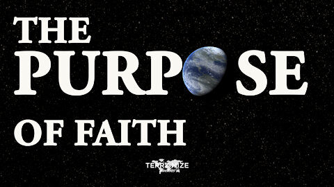 The Purpose of Your Faith
