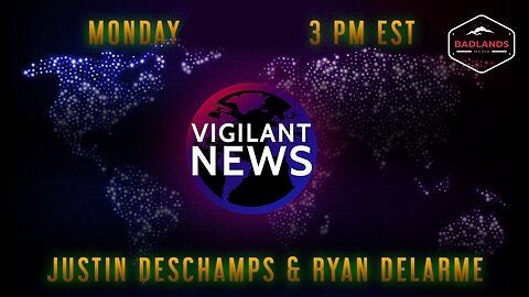 Vigilant News 9.25.23 Trump to Sue MSM, Online Safety Bill, Trudeau Honors Nazi, Receives Backlash - Mon 3:00pm ET -