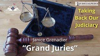 WUW #4 - Janice Grenadier Discusses Grand Juries and Taking Back The Judiciary