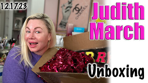 Judith March Unboxing, Live Stream Haul!