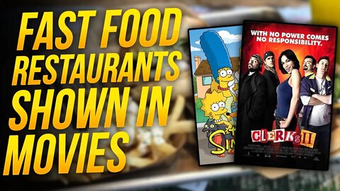 Top 5 fast food restaurants shown in movies